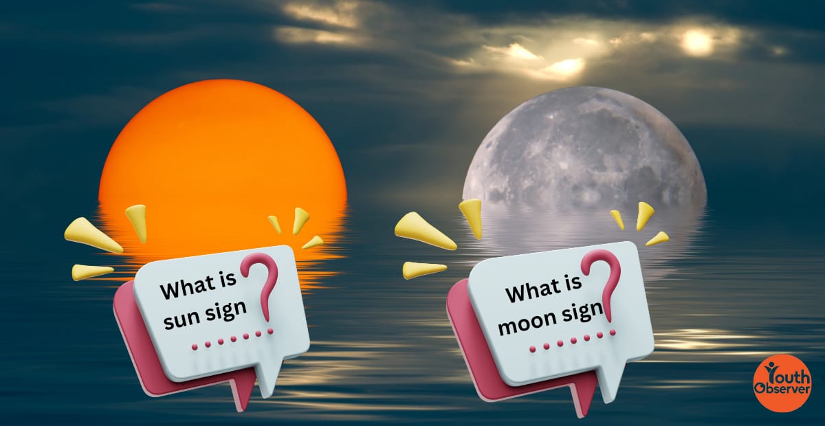 What Is Sun Sign And Moon Sign? Know About It All